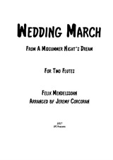 Wedding March from A Midsummer Night's Dream, for two flutes